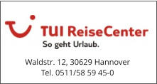 Waldstr. 12, 30629 Hannover Tel. 0511/58 59 45-0